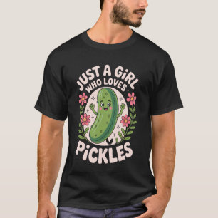 Nur ein Mädchen, das eingelegte Gurken Gemüse Humo T-Shirt