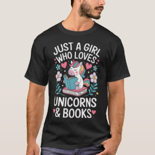 Nur ein Mädchen, das Einhörner und Bücher liebt T-Shirt