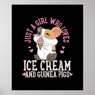 Nur ein Mädchen, das Eis und Guinea Liebe Poster
