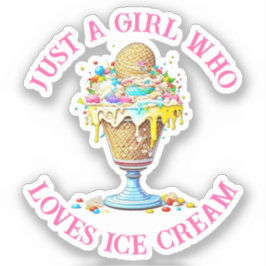 Nur ein Mädchen, das Eiscreme Liebe Aufkleber