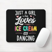 Nur ein Mädchen, das Eiscreme und Tanzgeschenk Lie Mousepad (Mit Mouse)