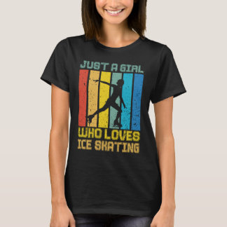 Nur ein Mädchen, das Eislaufen Figure Skate Ska li T-Shirt