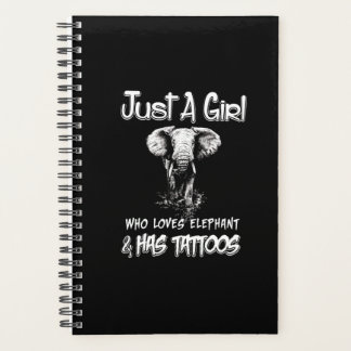 Nur ein Mädchen, das Elefanten Liebe und Tattoos h Planer