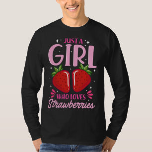 Nur ein Mädchen, das Erdbeeren Lieben Sweet Strawb T-Shirt