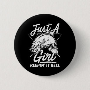 Nur ein Mädchen, das es Reel lustig hält, Angeln s Button