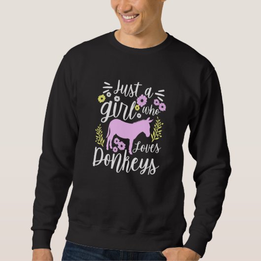 Nur ein Mädchen, das Esel liebt Esel Sweatshirt (Vorderseite)