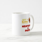 Nur ein Mädchen, das Fleischbällchen und Nudeln au Kaffeetasse (VorderseiteRechts)