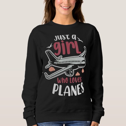 Nur ein Mädchen, das Flugzeug für den künftigen Fl Sweatshirt (Vorderseite)
