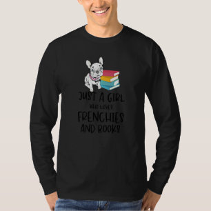 Nur ein Mädchen, das Franzosen und Bücher Liebe T-Shirt