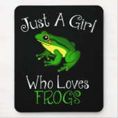 Nur ein Mädchen, das Frösche Funny Frog Lover Lieb Mousepad (Vorne)