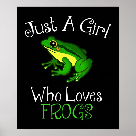 Nur ein Mädchen, das Frösche Funny Frog Lover Lieb Poster (Vorne)