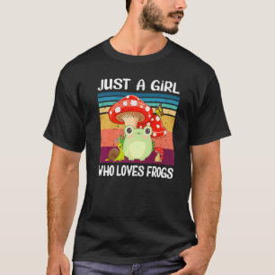 Nur ein Mädchen, das Frösche Liebe Teen Niedlich F T-Shirt