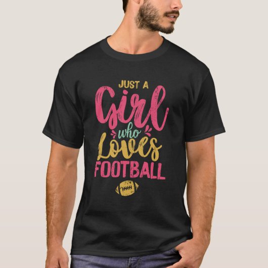 Nur ein Mädchen, das Fußball Liebe T-Shirt (Vorderseite)