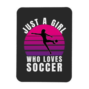Nur ein Mädchen, das Fußball Lieben Magnet
