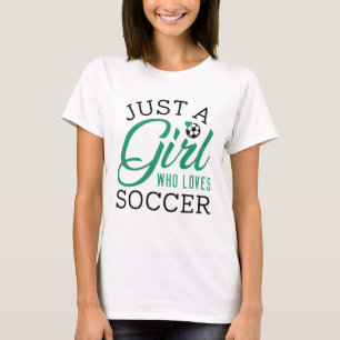 Nur ein Mädchen, das Fußball Lieben T-Shirt