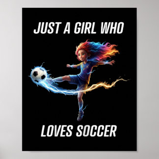 Nur ein Mädchen, das Fußball-T-Shirt für Kinder Ju Poster