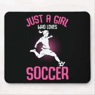 Nur ein Mädchen, das Fußballspielerinnen der Jugen Mousepad