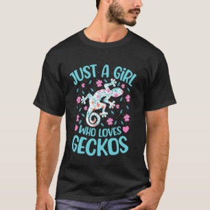 Nur ein Mädchen, das Geckos Blumen Frauen Mädchen T-Shirt