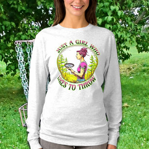 Nur ein Mädchen, das gerne wirft Disk Golf T-Shirt