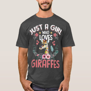 Nur ein Mädchen, das Giraffen Giraffe Giraffe Love T-Shirt