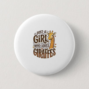 Nur ein Mädchen, das Giraffen liebt, Vintage T-Shi Button