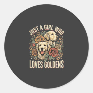 Nur ein Mädchen, das Golden Retriever liebt Runder Aufkleber