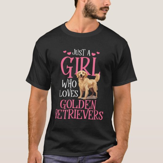 Nur ein Mädchen, das Golden Retrievers Lieben T-Shirt (Vorderseite)
