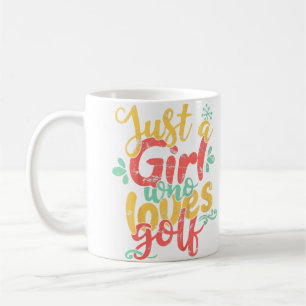 Nur ein Mädchen, das Golf liebt Geschenk T-Shirt Kaffeetasse