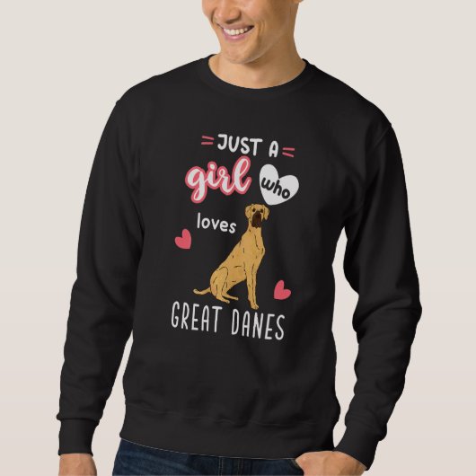 Nur ein Mädchen, das große Dänen Liebe Sweatshirt (Vorderseite)