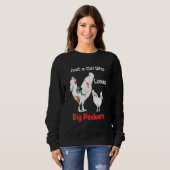 Nur ein Mädchen, das große Schnäbel oder Hühner li Sweatshirt (Vorne ganz)