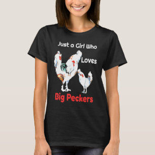 Nur ein Mädchen, das große Schnäbel oder Hühner li T-Shirt
