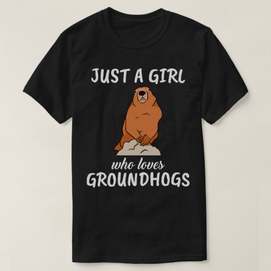 Nur ein Mädchen, das Groundhogs Liebe T-Shirt (Design vorne)