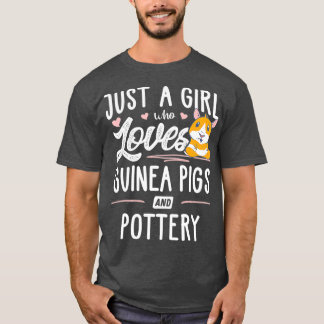Nur ein Mädchen, das Guinea und Töpferei Liebe T-Shirt