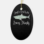 Nur ein Mädchen, das Haie Liebe - Ozeanhaie spende Keramik Ornament (Links)