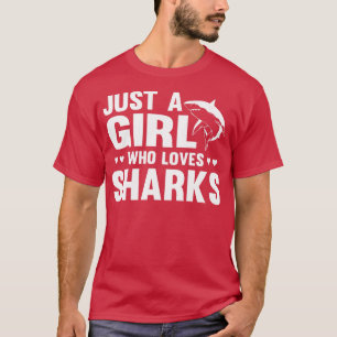 Nur ein Mädchen, das Haie LiebeFunny Shark Lover T-Shirt