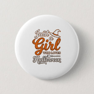 Nur ein Mädchen, das Halloween liebt Vektordesign_ Button