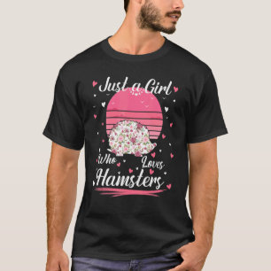 Nur ein Mädchen, das Hamster für weibliche Kinder T-Shirt