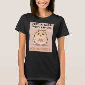 Nur ein Mädchen, das Hamster Liebe, Niedlicher Ham T-Shirt (Vorderseite)
