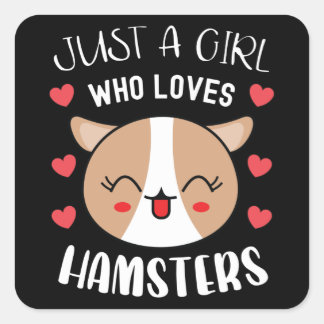 Nur ein Mädchen, das Hamster Lieben Niedlich Kawai Quadratischer Aufkleber