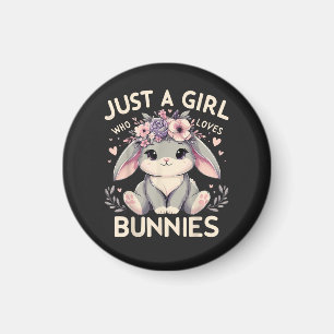 Nur ein Mädchen das Hasen liebt Magnet