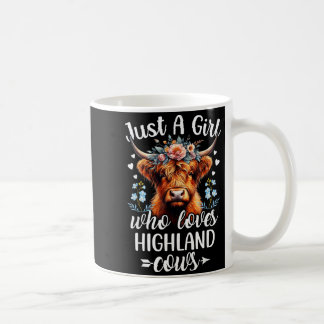 Nur ein Mädchen, das Highland-Kühe liebt Schottisc Kaffeetasse