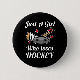 Nur ein Mädchen, das Hockey liebt, lustiges Eishoc Button
