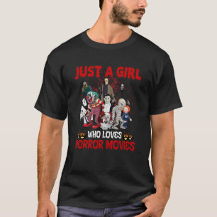 Nur ein Mädchen, das Horror-Movies-Design Lieben T-Shirt