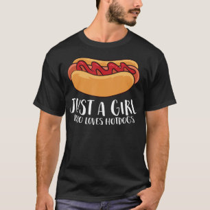 Nur ein Mädchen, das Hotdogs Lieben T-Shirt