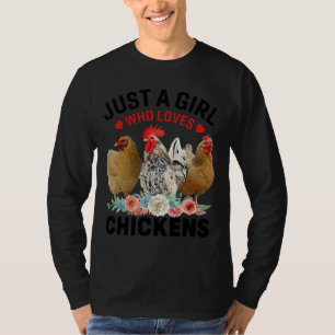 Nur ein Mädchen, das Hühner 101 Lieben T-Shirt