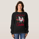 Nur ein Mädchen, das Hühner-Bauer Liebe Sweatshirt (Vorne ganz)