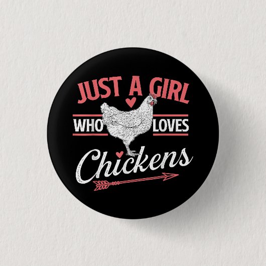 Nur ein Mädchen, das Hühner Liebe - Huhn Lover Pou Button (Vorderseite)