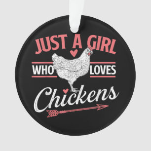 Nur ein Mädchen, das Hühner Liebe - Huhn Lover Pou Ornament