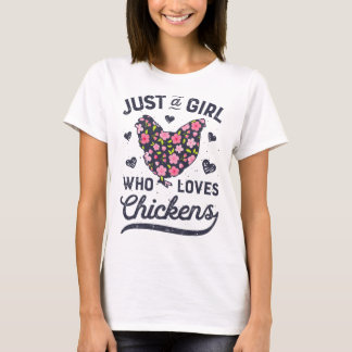 Nur ein Mädchen, das Hühner liebt Hühner Blumen Fa T-Shirt
