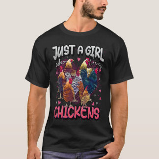 Nur ein Mädchen, das Hühner liebt, niedlicher Hühn T-Shirt